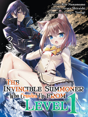 cover image of The Invincible Summoner Who Crawled Up from Level 1, Volume 3